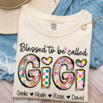 Blessed To Be Called Gigi Personalized T Shirt With Names Gift