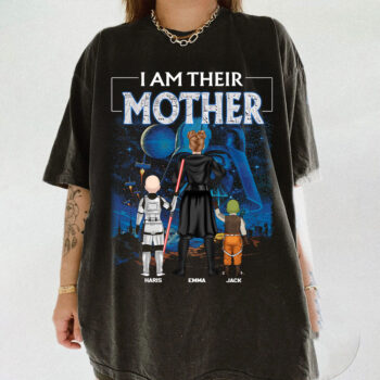 I Am Their Mother Star Wars Inspired Personalized Family Shirt