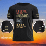 Legend Husband Dad Papa Personalized Family Names T Shirt Gift