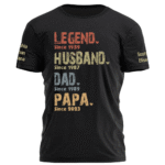 Legend Husband Dad Papa Personalized Family Names T Shirt Gift