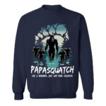 Papasquatch Like A Grandpa Just Way More Squatchy T Shirt For Men