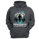 Papasquatch Like A Grandpa Just Way More Squatchy T Shirt For Men