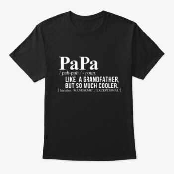 papa definition t shirt